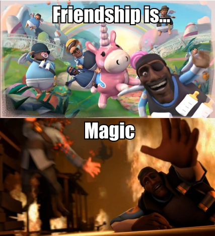MeetthePyroFriendshipisMagic.png