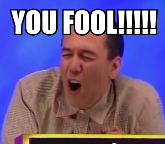 YOUFOOL.png